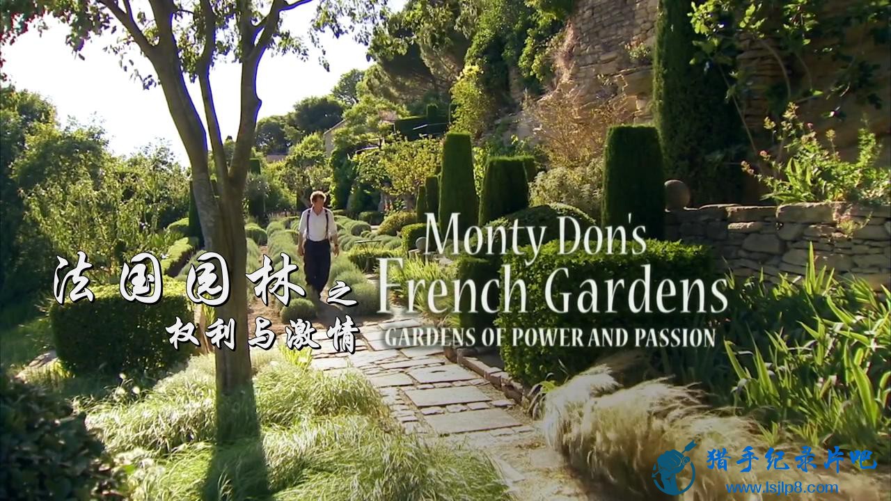 [԰֮01]Monty Don French Gardens.01.@Ļ_20180209160226.JPG