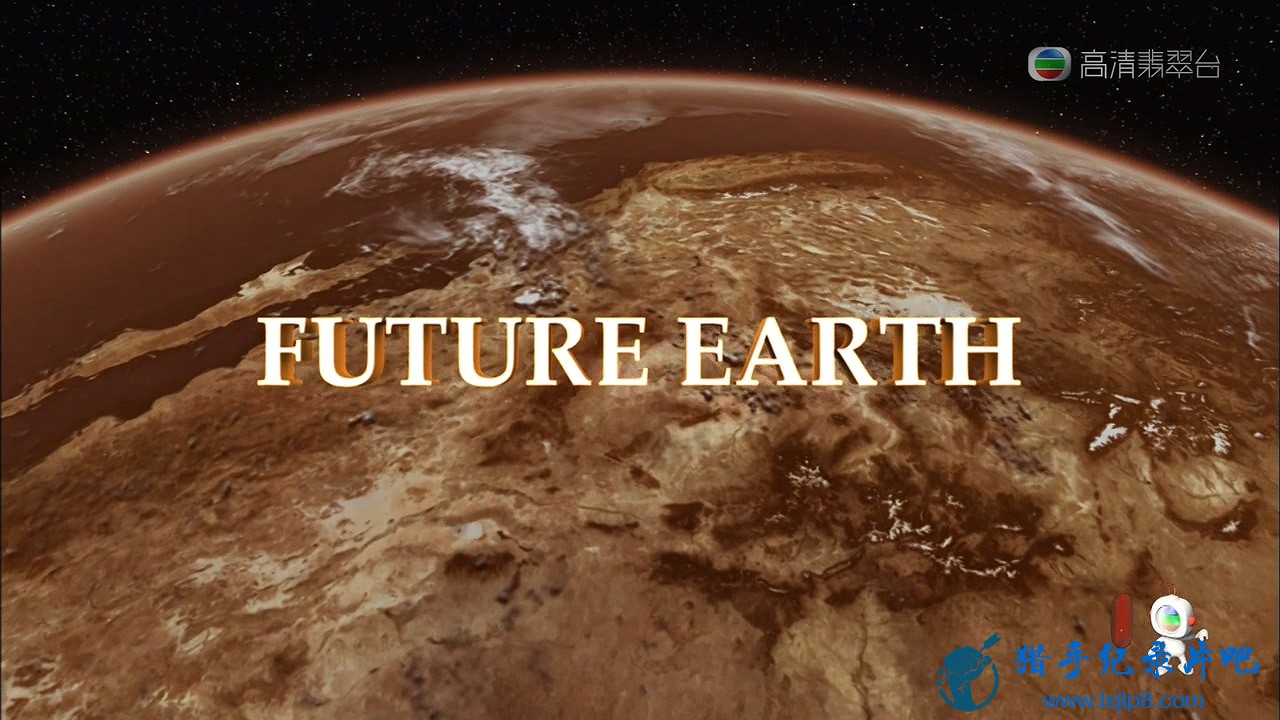 Future.Earth.E01.720p.HDTV.x264-HDCTV.mkv_20201220_210729.969.jpg