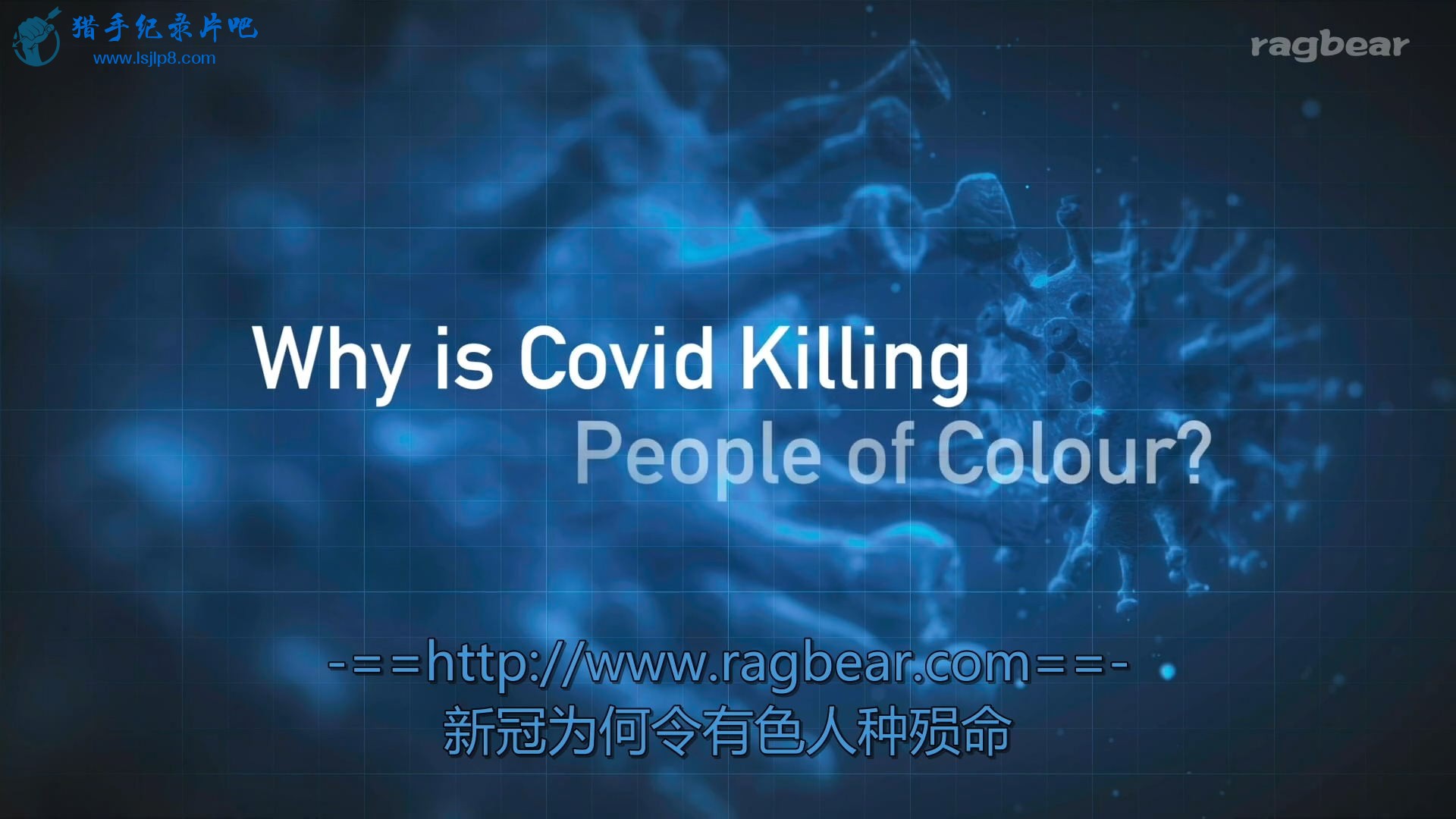 [][Why.Is.Covid.Killing.People.of.Colour][1080P].jpg