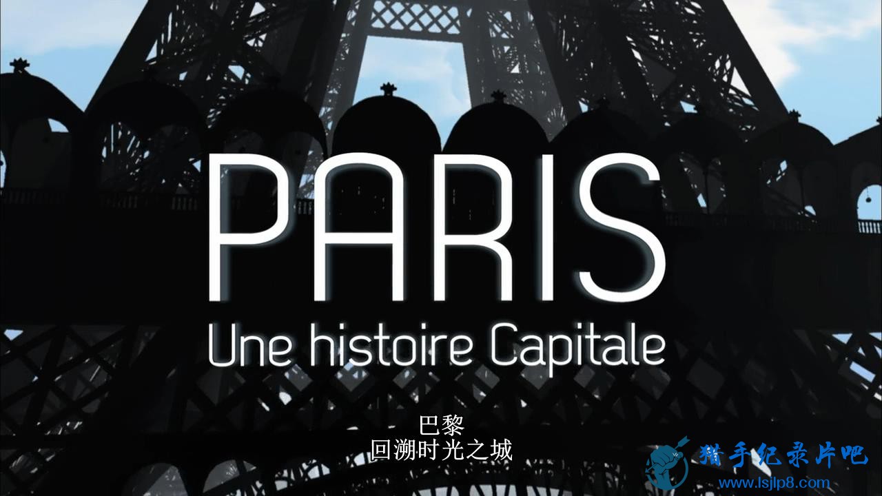 Paris.The.Great.Saga.1of4.Capital.of.Change.720p.BDRip.x264.AAC.MVGroup.org_2018.jpg