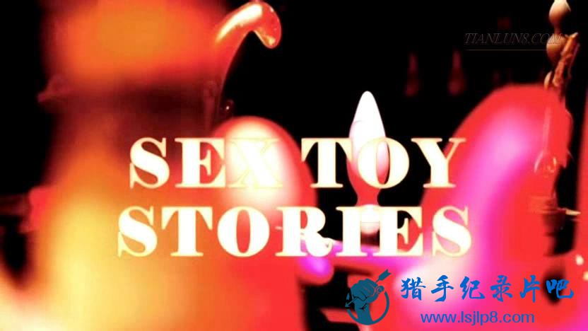 Ch4.Sex.Toy.Stories.PDTV.x264.AAC_20180129160436.JPG