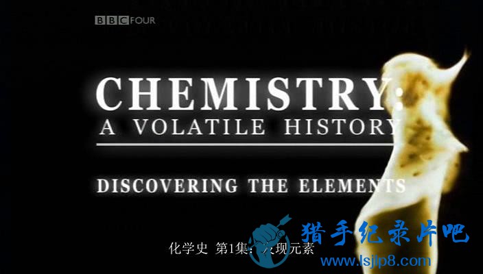BBC.Chemistry.A.Volatile.History.1of3.Discovering.the.Elements.PDTV.XviD.AC3.MVG.jpg
