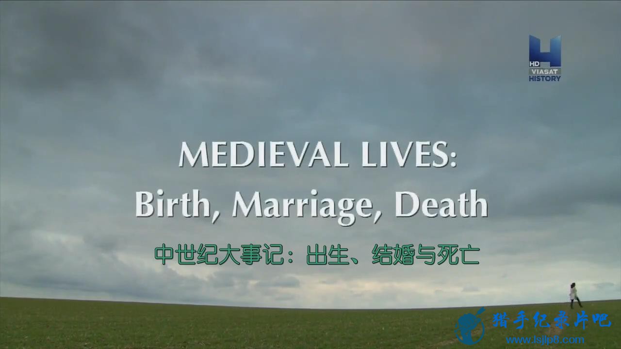 Medieval.Lives.Birth.Marriage.Death.1of3.720p[XMQ]_20180401194904.JPG
