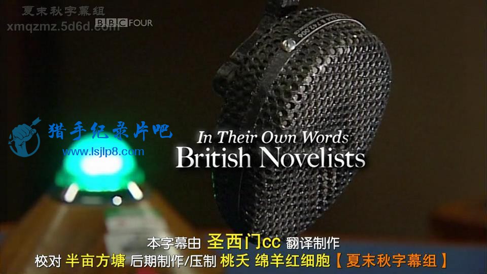 BBC.ӢС˵ҵ԰.1.֮.In.Their.Own.Words.British.Novelists.1of3.Am.jpg