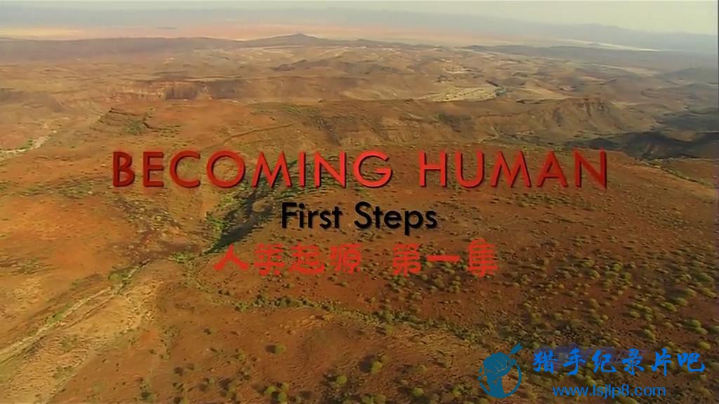 PBS..Դ.PBS.NOVA.Becoming.Human.E01.Chi_Eng.HR-HDTV.AC3.1024X576_20180.jpg