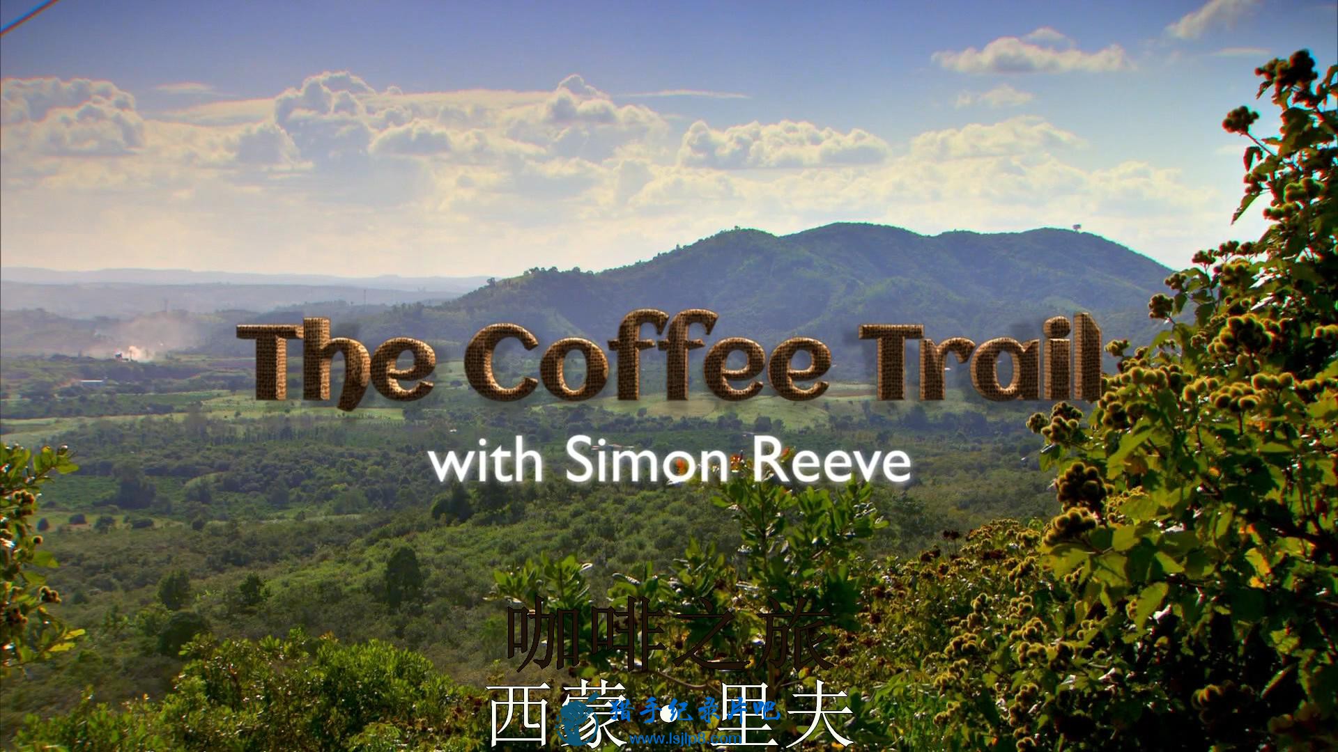 BBC.The.Coffee.Trail.with.Simon.Reeve.2014.1080i.MVGroup.mkv[eztv]_20180429114209.JPG
