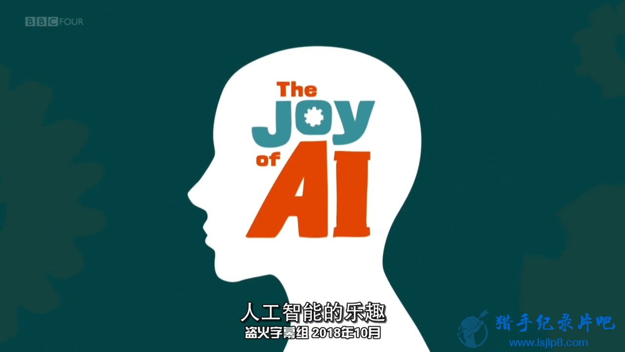 AIȤ BBC.The.Joy.of.AI.720p.mp4_20191012_091802.272.jpg