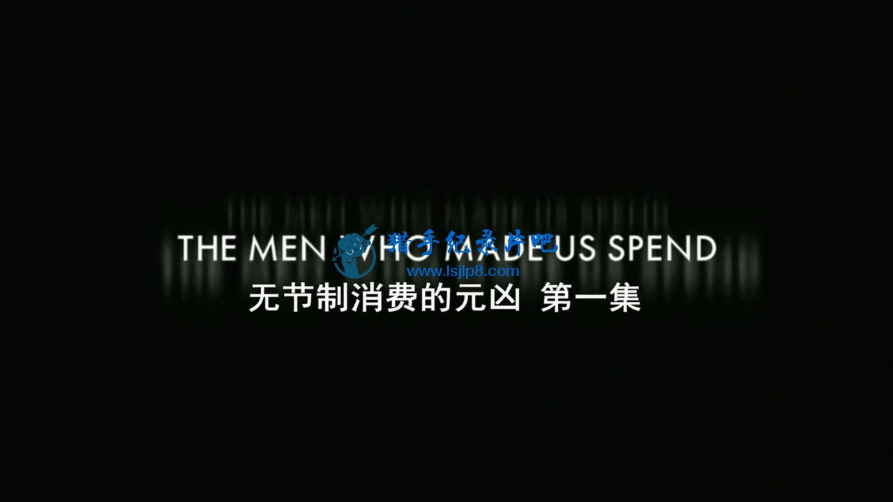 ޽ѵԪ The Men Who Made Us Spend 2014ӢǶ 720P.һ.mkv_2020.jpg