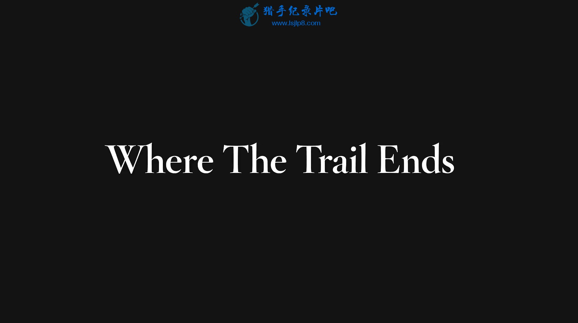 Where.The.Trail.Ends.2012.1080p.BluRay.x264-[YTS.LT].mp4_20200322_102631.659.jpg