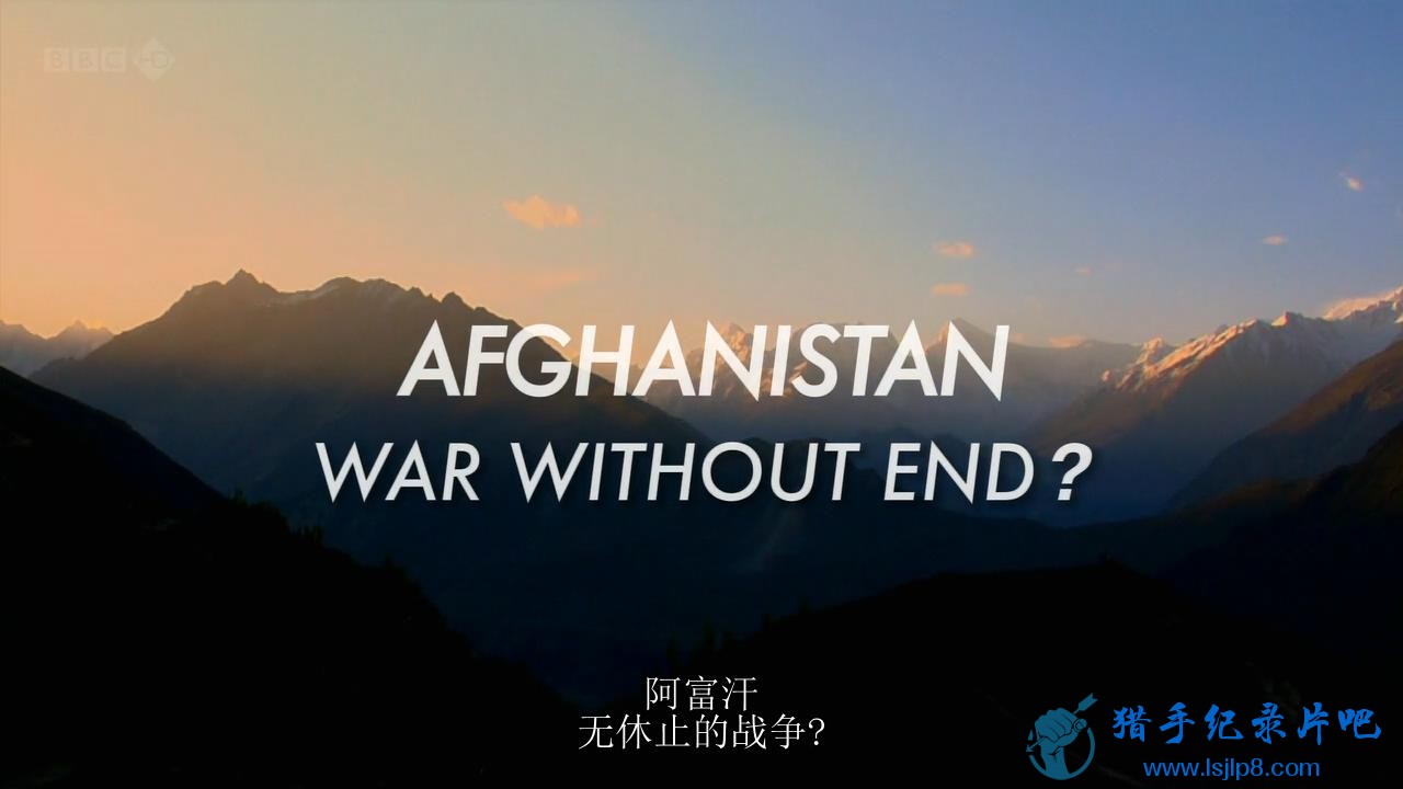 ޾ս¢BBC.AfghanistanWar.Without.End.720p.HDTV.x264_20200418095654.JPG