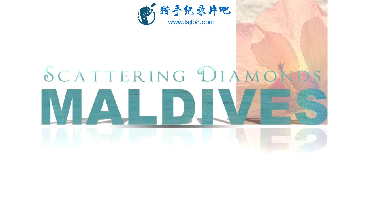 Maldives.Scattering.Diamonds.2009.720p.BluRay.x264-HDL.mkv_20200610_172339.786.jpg