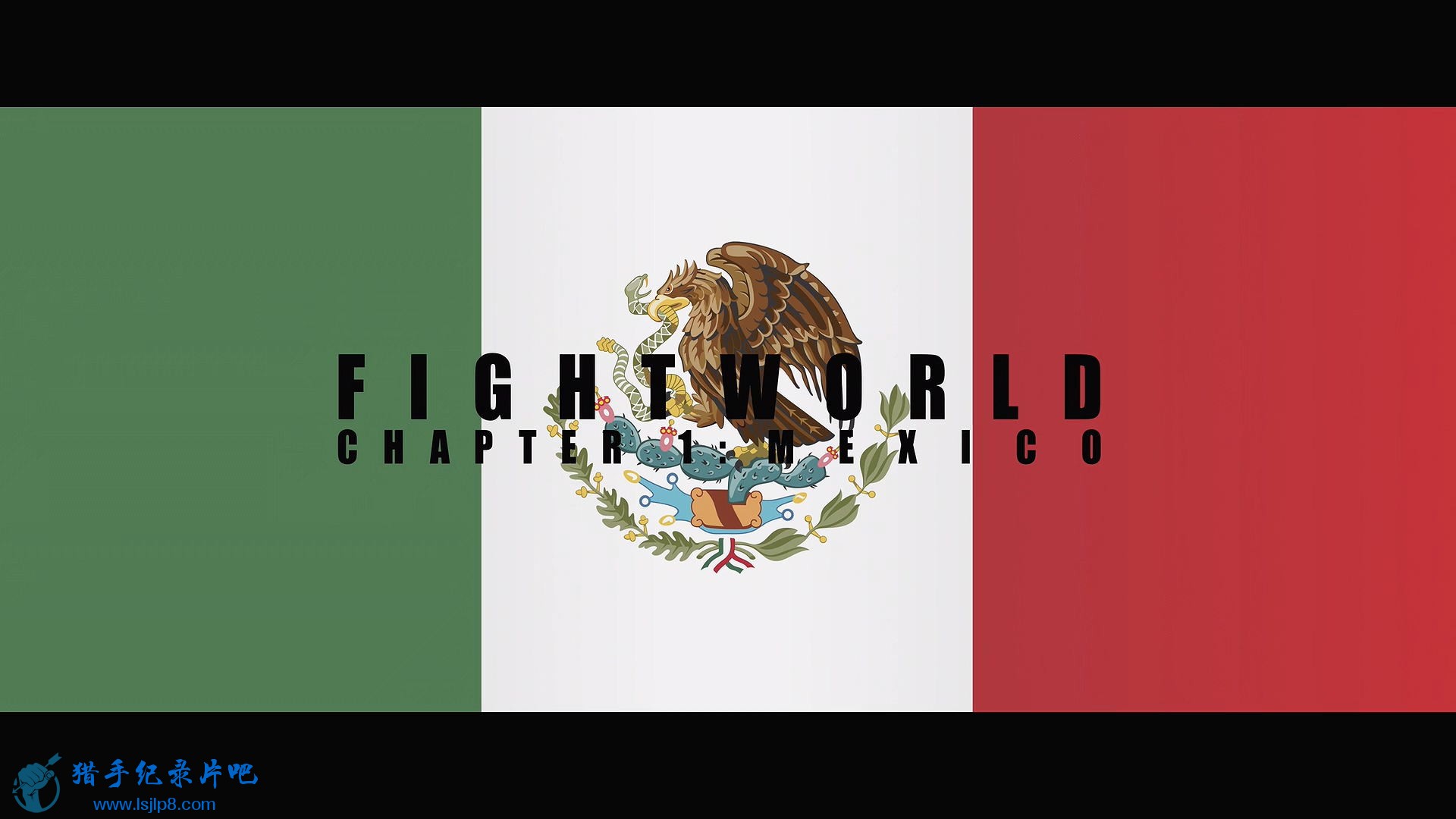 FIGHTWORLD.S01E01.Mexico.La.Pistola.y.El.Corazon.1080p.NF.WEB-DL.DDP5.1.x264-NTb.jpg