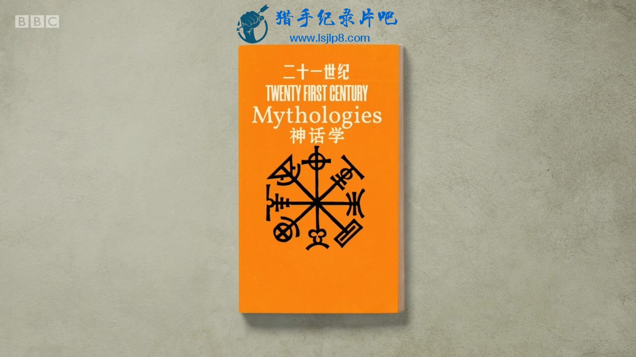 二十一世纪神话学.21st.Century.Mythologies.1080P.冰冰字幕组.双语字幕.mp4_20220101.jpg