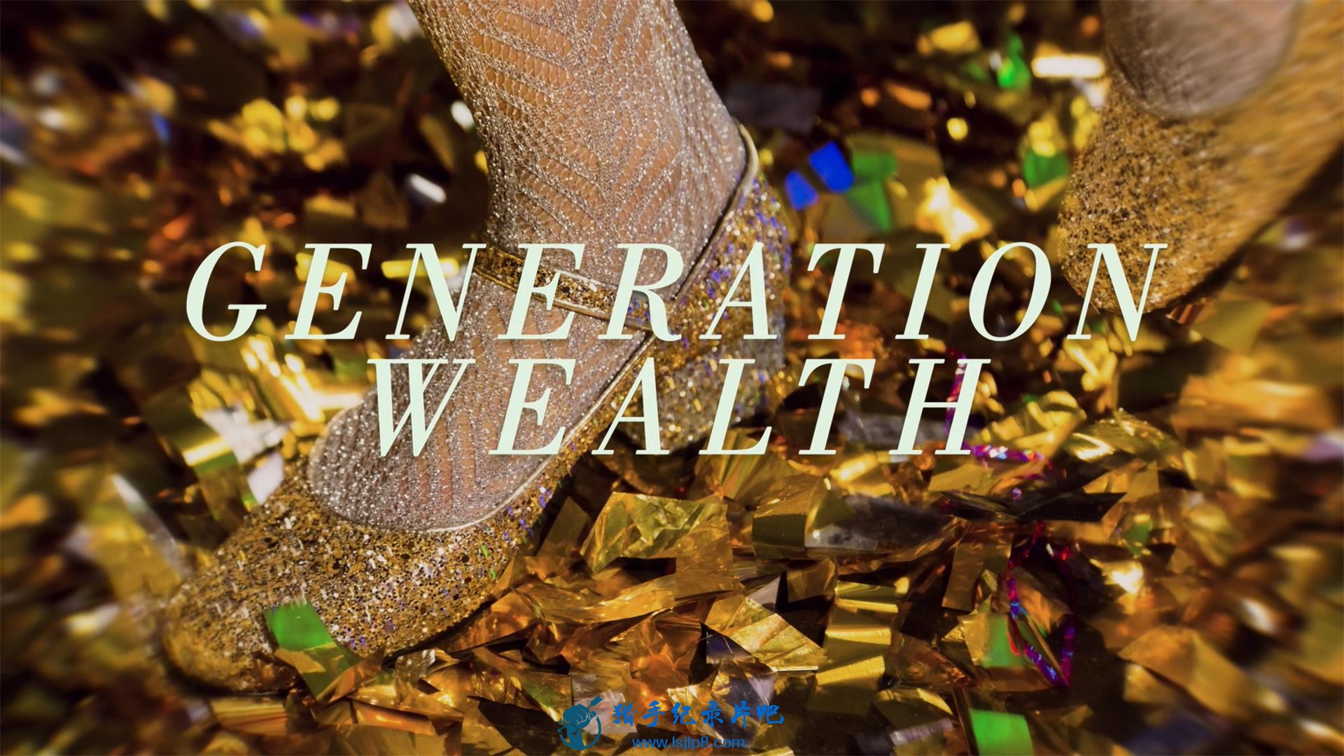 Generation.Wealth.2018.2160p.AMZN.WEB-DL.x265.8bit.SDR..jpg