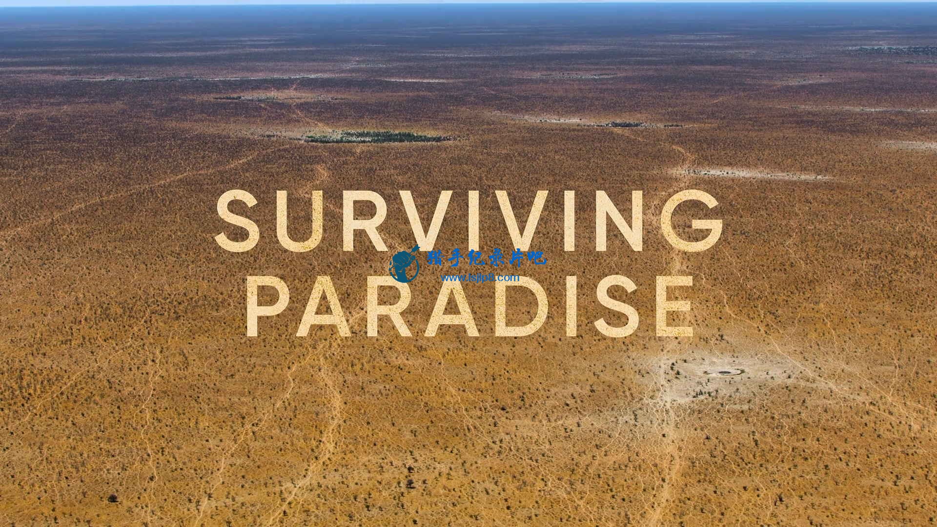 Surviving.Paradise.A.Family.Tale.2022.1080p.NF.WEB-DL.DDP5.1.Atmos.x264-TEPES.jpg