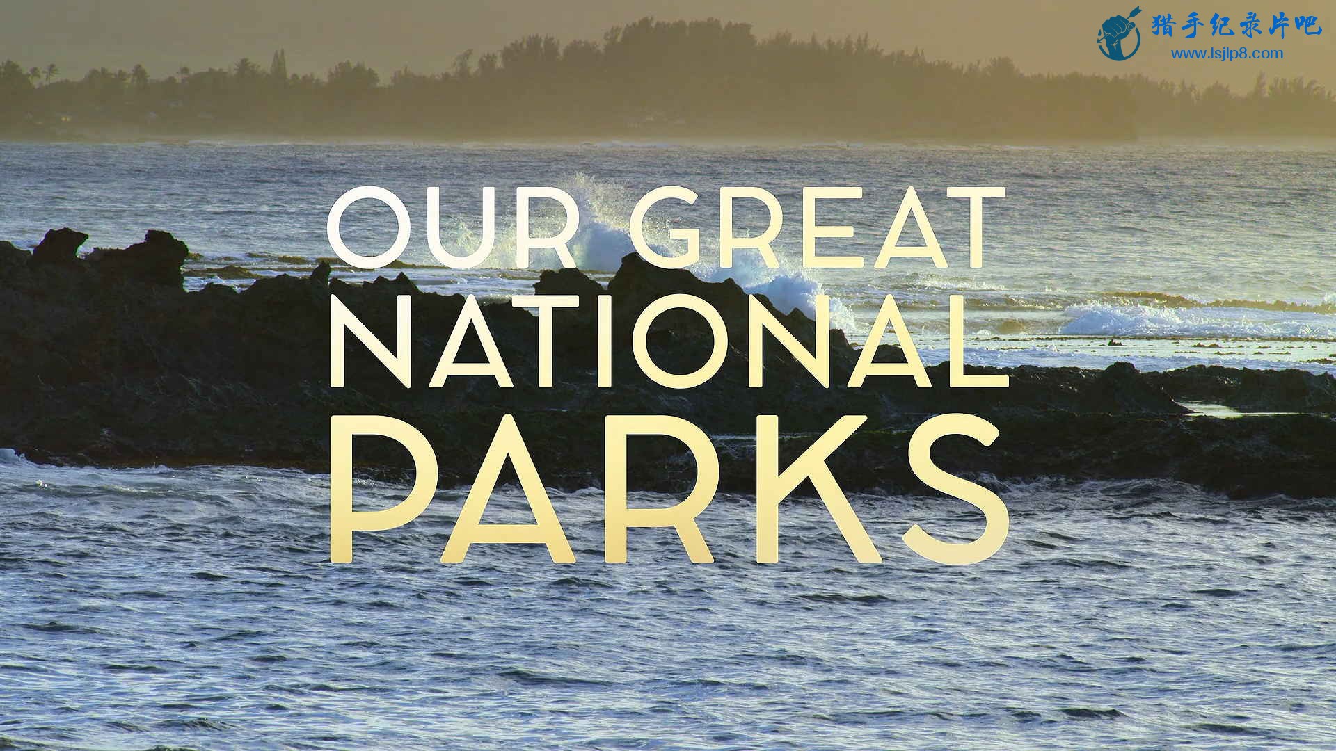 Our.Great.National.Parks.S01E01.A.World.of.Wonder.1080p.NF.WEB-DL.DDP5.1.Atmos.x.jpg