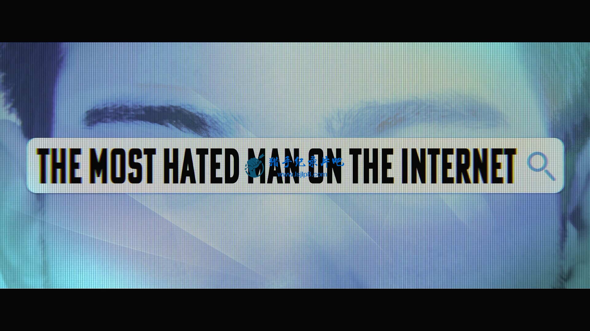 The.Most.Hated.Man.on.the.Internet.S01E01.1080p.NF.WEB-DL.DDP5.1.x264-SMURF.jpg