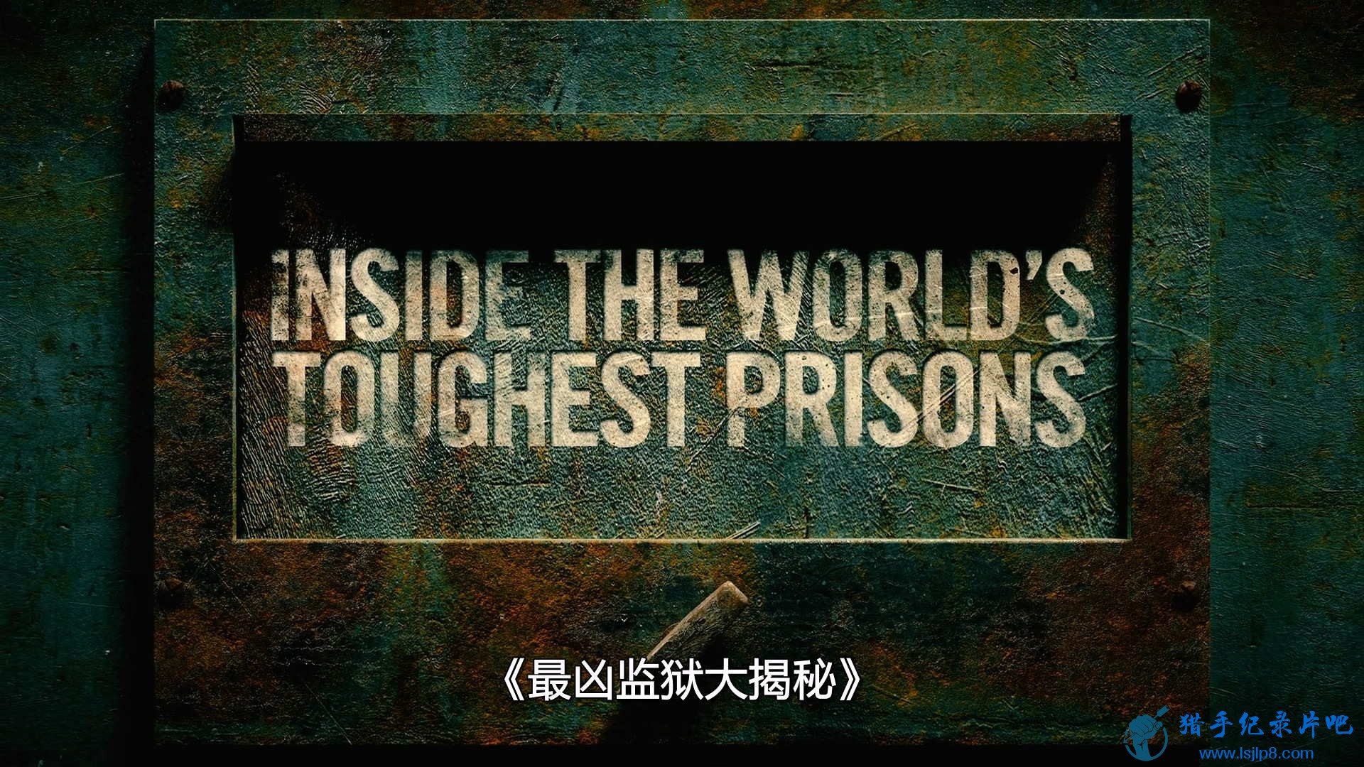 Inside.the.Worlds.Toughest.Prisons.S07E01.1080p.WEB.h264-EDITH.jpg